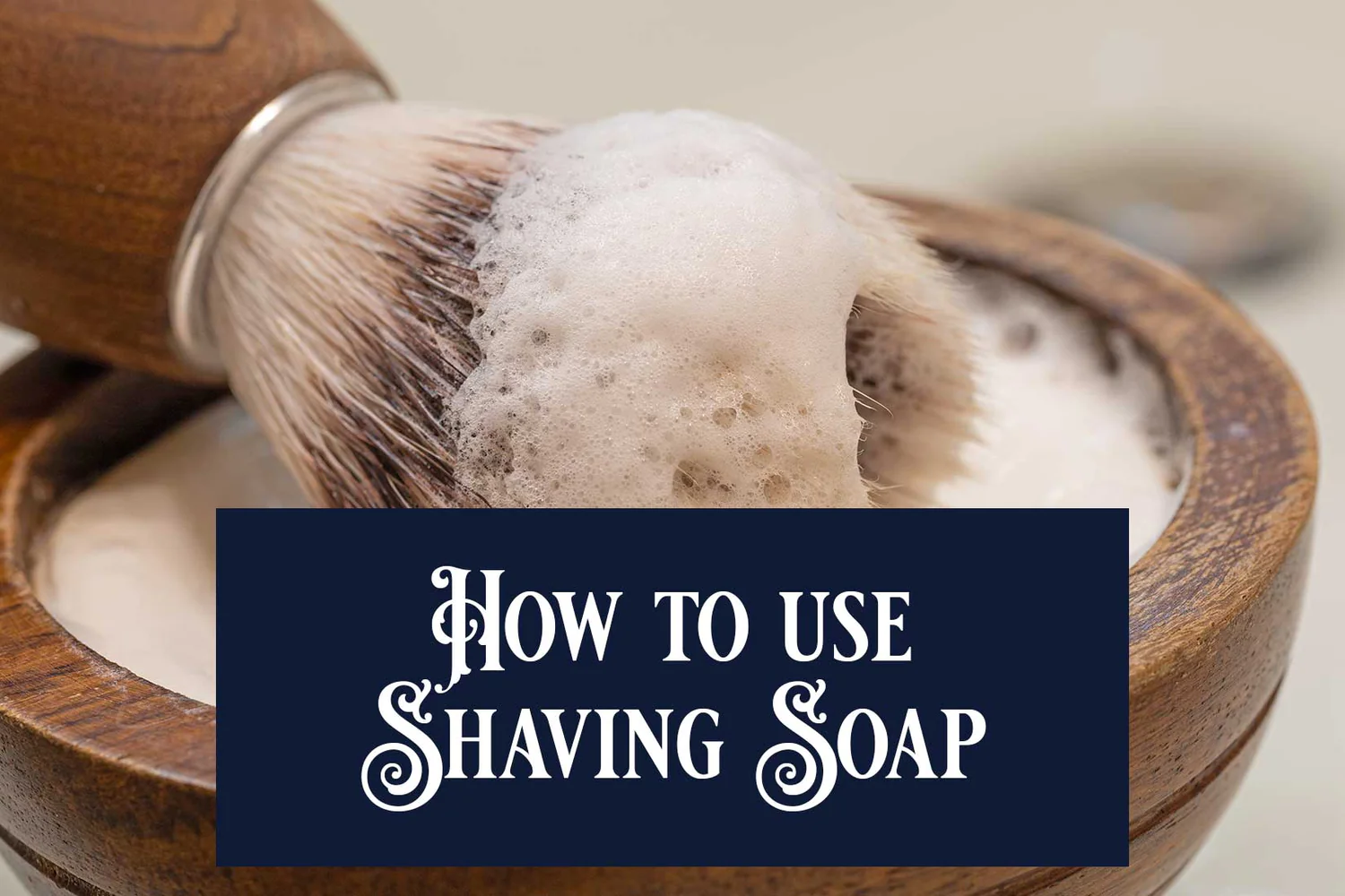 How-to-use-shaving-soap